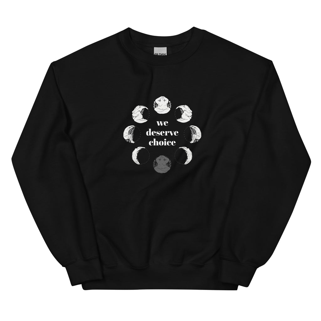 Fundraiser: We Deserve Choice – "Unisex" Sweatshirt (POD) - Cyclical Roots & Cycles Journal – Healing tools & grounding guides for self-awareness & collective wellbeing